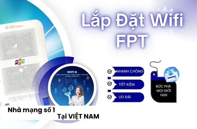 Lắp Đặt WiFi FPT Tốc Độ Cao – Tặng Ngay Modem WiFi 6 và 2 Tháng Cước