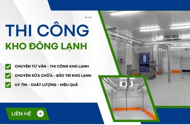 Đơn vị thi công kho lạnh chuyên nghiệp tại miền Trung