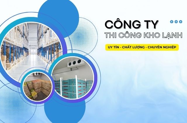 Lợi ích khi sử dụng kho lạnh thi công
