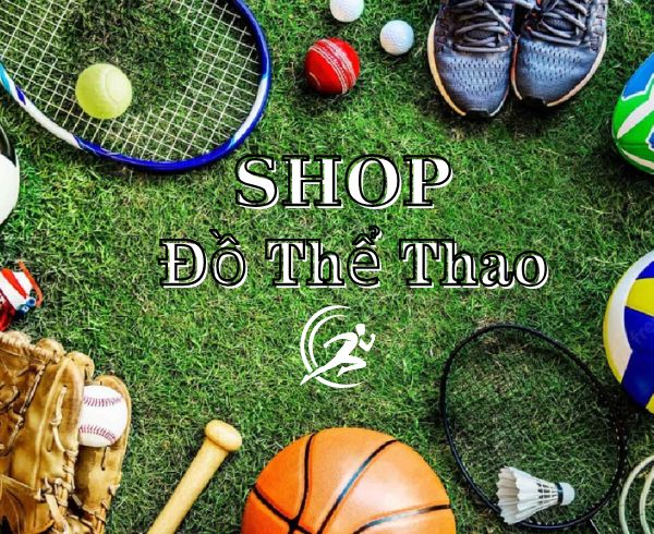 Shop đồ thể thao Lâm Đồng uy tín