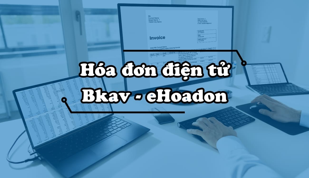 Dịch vụ hóa đơn điện tử Bkav An Giang uy tín